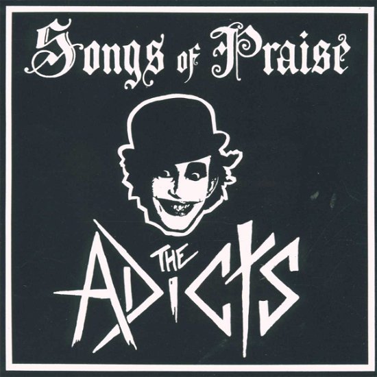 Cover for Adicts · Songs of Praise (CD) (2001)