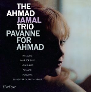 Cover for Ahmad Jamal Trio · Pavanne for Ahmad (CD) (2006)