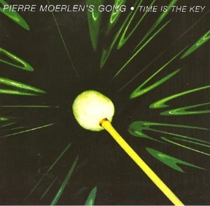 Cover for Pierre Moerlens Gong · Time Is The Key (CD) [Remastered edition] (2010)