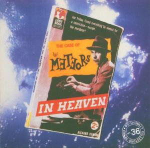 In Heaven - Meteors - Musik - ANAGRAM RECORDS - 5013929803626 - 3. december 2021