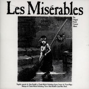 Les Miserables - Original French Concept Album - Musik - First Night Records - 5014636100626 - 2001