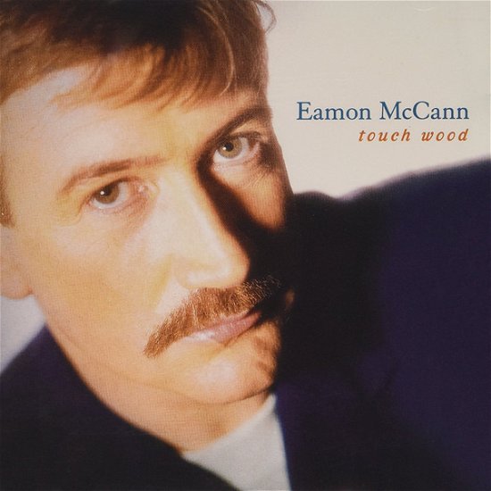 Cover for Eamon Mccann · Touch Wood (CD)