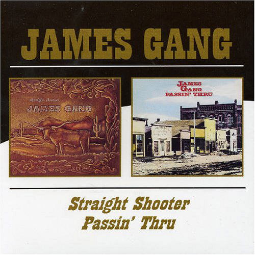 Straight Shooter / Passin Thru - James Gang - Muzyka - BGO RECORDS - 5017261206626 - 28 lutego 2005