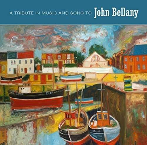 Cover for Tribute in Music &amp; Song to John Bellany / Various · A Tribute In Music And Song To John Bellany (CD) (2015)