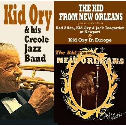 Cover for Kid Ory &amp; His Creole Jazz Band · Kid from New Orleans (CD) (2012)