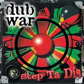 Cover for Dub War · Step Ta Dis (CD)