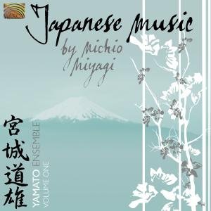 Cover for Yamato Ensemble · * Japanese Music By Michio Miyagi Vol.1 (CD) (2007)