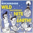 Cover for The Ricardos · Wild Saturday Night (CD) (2011)