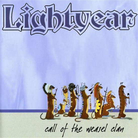 Cover for Lightyear · Call Of The Weasel Clan (CD) (2001)