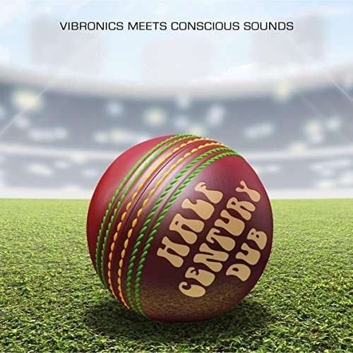 Cover for Vibronics · Half Century Dub (CD) (2017)