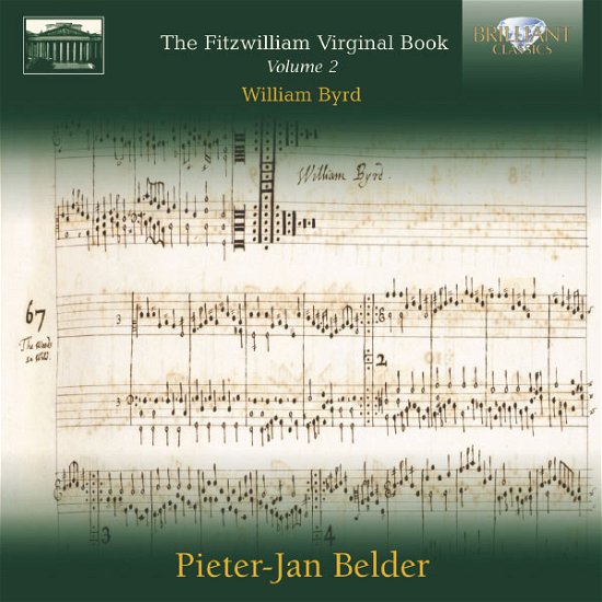 Fitzwilliam Virginal Book 2 - Byrd / Belder - Musik - BRILLIANT CLASSICS - 5028421943626 - 29. januar 2013