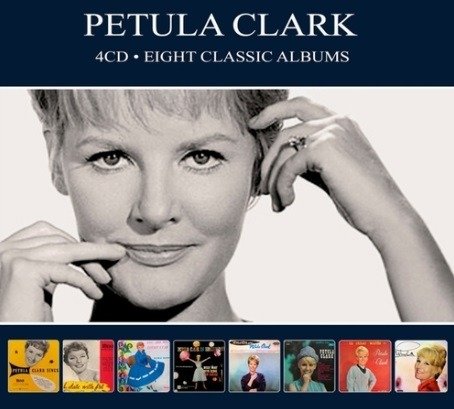 Eight Classic Albums - Petula Clark - Musiikki - REEL TO REEL - 5036408222626 - perjantai 6. joulukuuta 2019