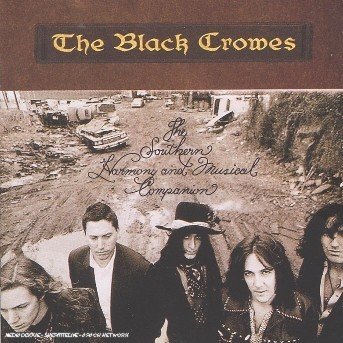Cover for Black Crowes (The) · Southern Harmony And Musical Companion (CD) (2006)