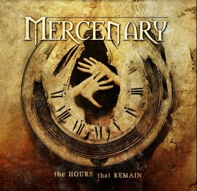 Cover for Mercenary · The Hours That Remain (CD) (2006)