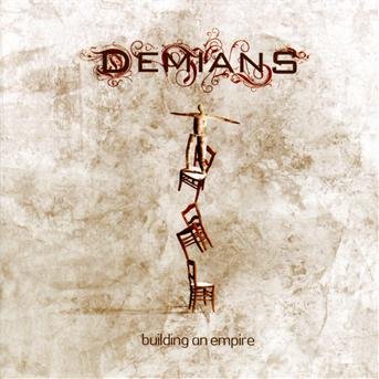 Cover for Demians · Building an Empire (CD) (2010)
