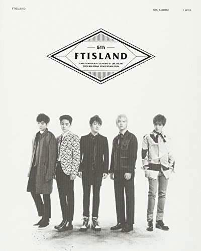 I Will: Deluxe Edition - Ftisland - Música -  - 5054196606626 - 28 de abril de 2015