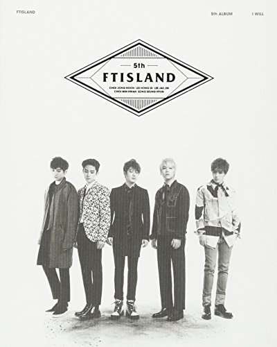 Cover for Ftisland · I Will: Deluxe Edition (CD) (2015)