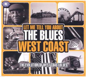 Let Me Tell West Coast - Aa.vv. - Music - FANTASTIC VOYAGE - 5055311000626 - July 15, 2010