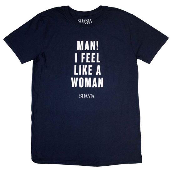 Shania Twain Unisex T-Shirt: Feel Like A Woman - Shania Twain - Koopwaar -  - 5056737250626 - 