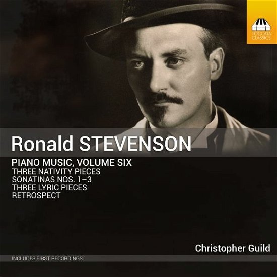 Cover for Christopher Guild · Ronald Stevenson: Piano Music Vol.6 (CD) (2023)