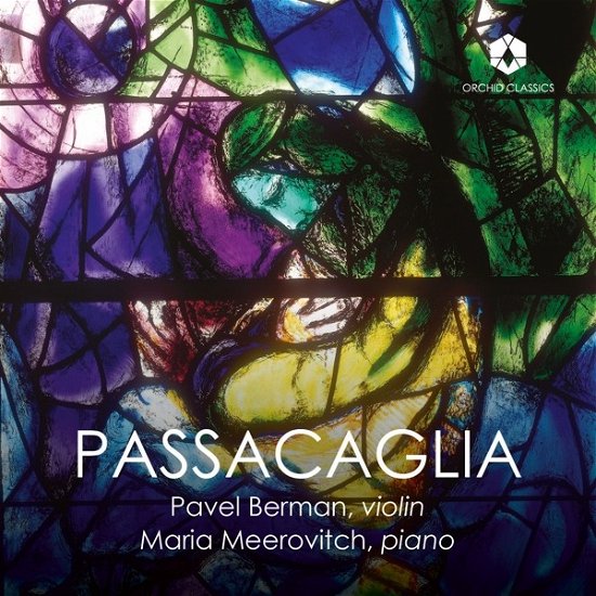 Cover for Meerovitch, Maria / Pavel Berman · Respighi &amp; Shostakovich: Passacaglia (CD) (2023)