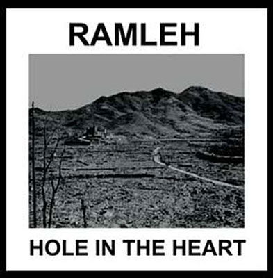 Hole in the Heart - Ramleh - Music - DIRTER - 5060446128626 - August 12, 2022