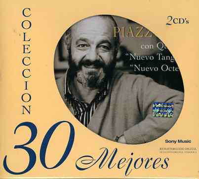 Astor Piazzolla · Mis 30 Mejores Canciones (CD) (2000)