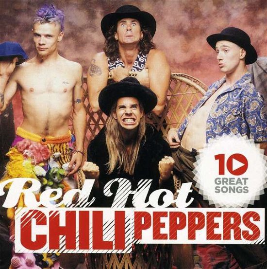 Cover for Red Hot Chili Peppers · 10 Great Songs (CD) (2010)
