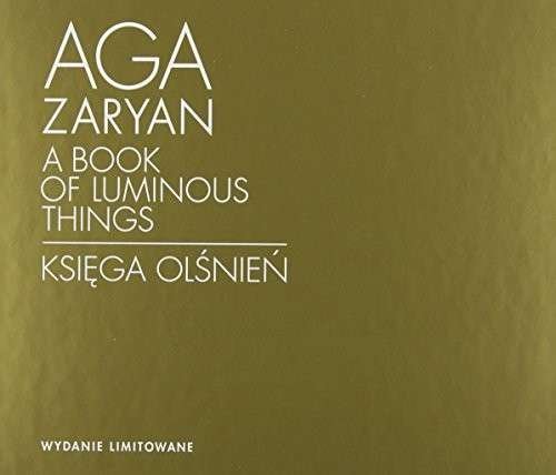 Cover for Aga Zaryan · Book of Luminous Things / Ksiega Olsnien (CD) (2012)