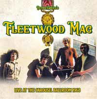 Live at the Carousel Ballroom 1968 - Peter Green's Fleetwood Mac - Musiikki - ROX VOX - 5292317212626 - perjantai 21. kesäkuuta 2019