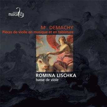 Cover for Romina Lischka · Pieces de violle en musique et en tablature, Paris, 1685 Musica Ficta Klassisk (CD) (2013)