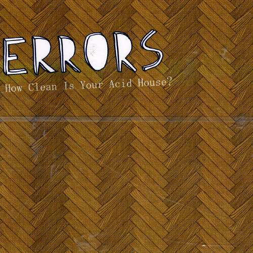 How Clean Is Your Acid.. - Errors - Muziek - ROCK ACTION - 5413356081626 - 22 maart 2012