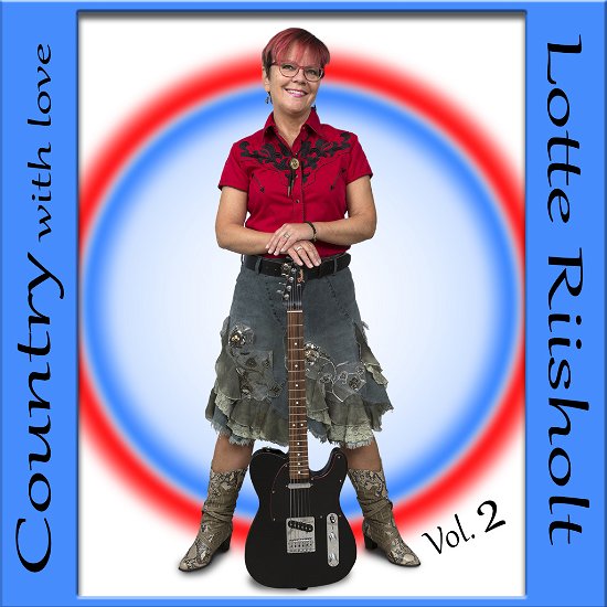 Cover for Riisholt, Lotte - Country with Love Vol. 2 (CD) (2021)