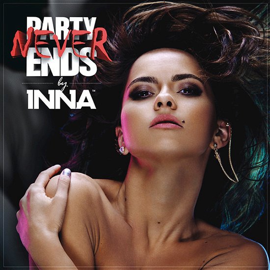 Party Never Ends - Inna - Musikk - WARNER - 5948204495626 - 24. mai 2013