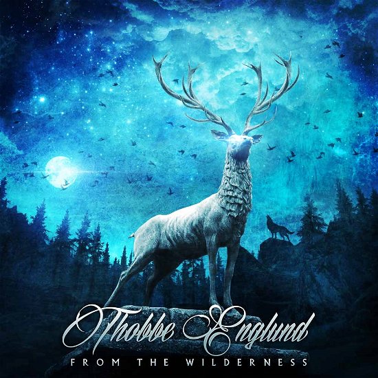 Thobbe Englund · From the Wilderness (CD) (2015)