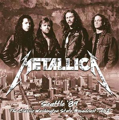 Seattle 89 Vol. 2 - Metallica - Musiikki - ROOM ON FIRE - 7427252391626 - perjantai 9. kesäkuuta 2023