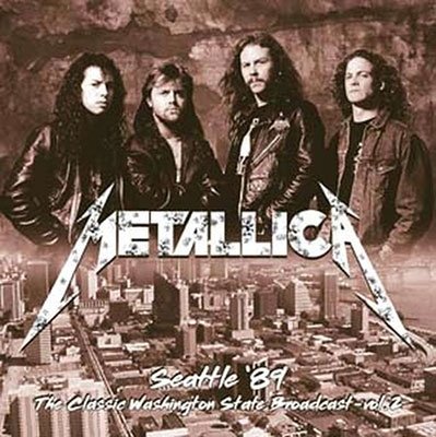 Seattle 89 Vol. 2 - Metallica - Music - ROOM ON FIRE - 7427252391626 - June 9, 2023