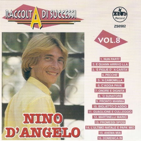 Cover for D'Angelo Nino · Nino D'Angelo - Raccolta Di Successi Vol.08 (CD)