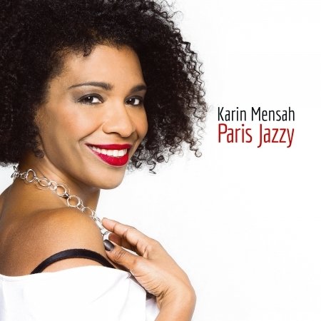 Paris Jazzy - Karin Mensah - Musik - Azzurra - 8028980737626 - 