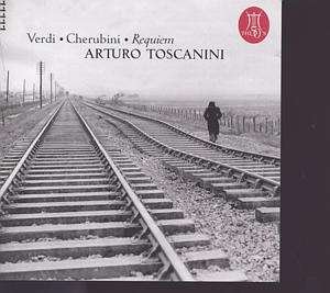 Cover for Toscanini Arturo · Verdi Requiem Toscanini. Verdi - Cherubini - Reqiuem (CD) (2003)