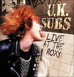 Cover for U.K. Subs · Live at the Roxy (LP) (2024)