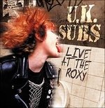 Cover for UK Subs · Live at the Roxy (LP) (2024)