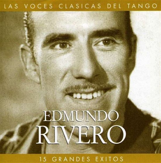 Cover for Edmundo Rivero · 15 Grandes Exitos (CD) (2019)