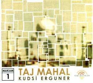 Cover for Kudsi Erguner · Taj Mahal - Makam 1 (CD) (2010)
