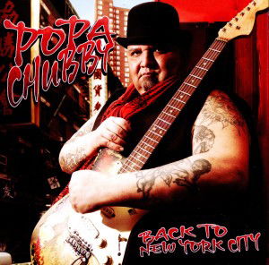 Back To New York City - Popa Chubby - Musique - PROVOGUE - 8712725738626 - 6 octobre 2011