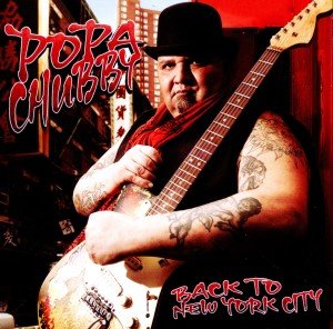 Cover for Popa Chubby · Back To New York City (CD) (2011)