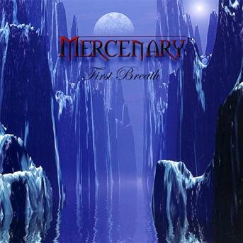 Cover for Mercenary · First Breath (CD) (2012)