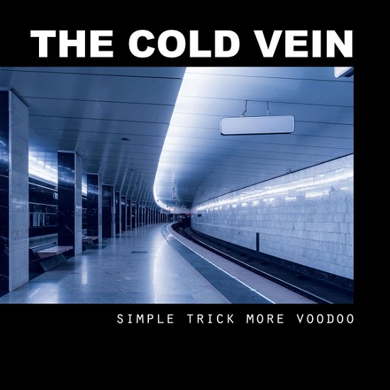 Cover for Cold Vein · Simple Trick More Voodoo (LP) (2022)