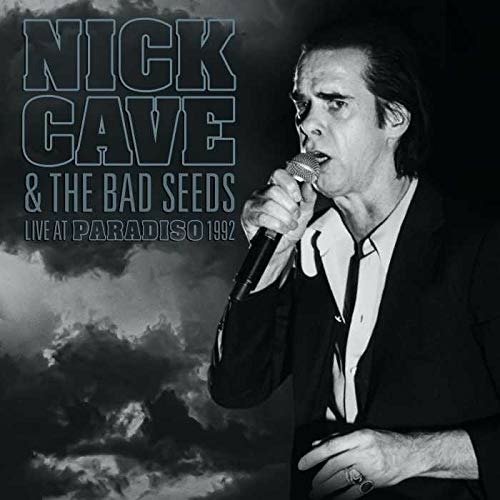 Cover for Nick Cave &amp; the Bad Seeds · Live At Paradiso 1992 (LP) (2022)