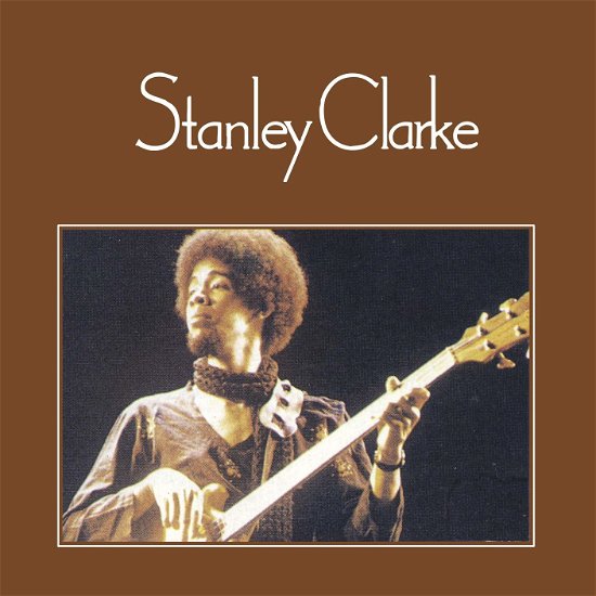 Cover for Stanley Clarke · Stanley Clarke (1974) (Fusion Masterpiece - featt. T.Williams, J.Hammer, B.Connors) (CD) (2019)
